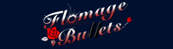 Flomage bullets